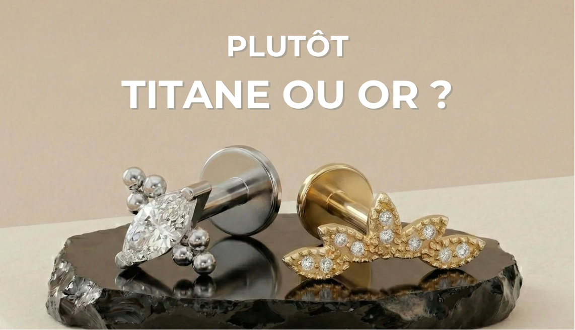 Quelle Matière Choisir Pour Son Bijou de Piercing