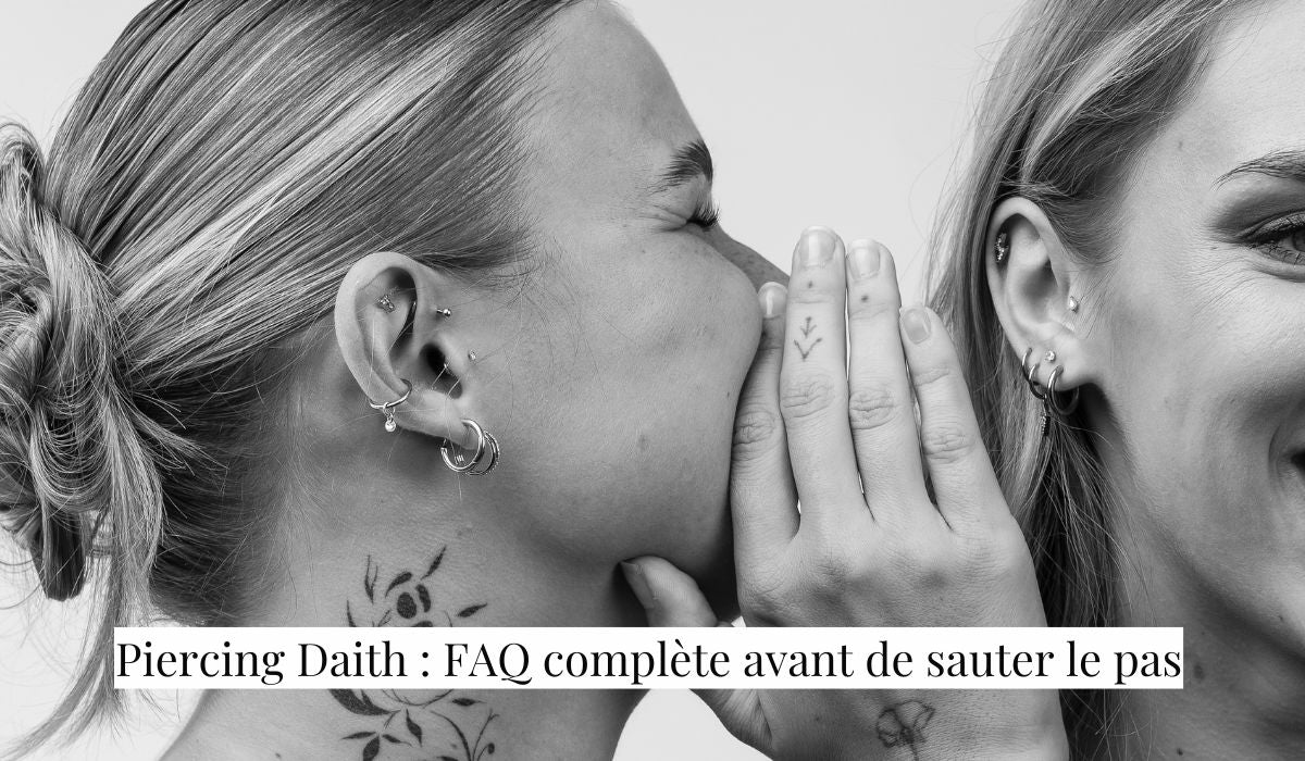 Piercing Daith : FAQ complète avant de sauter le pas