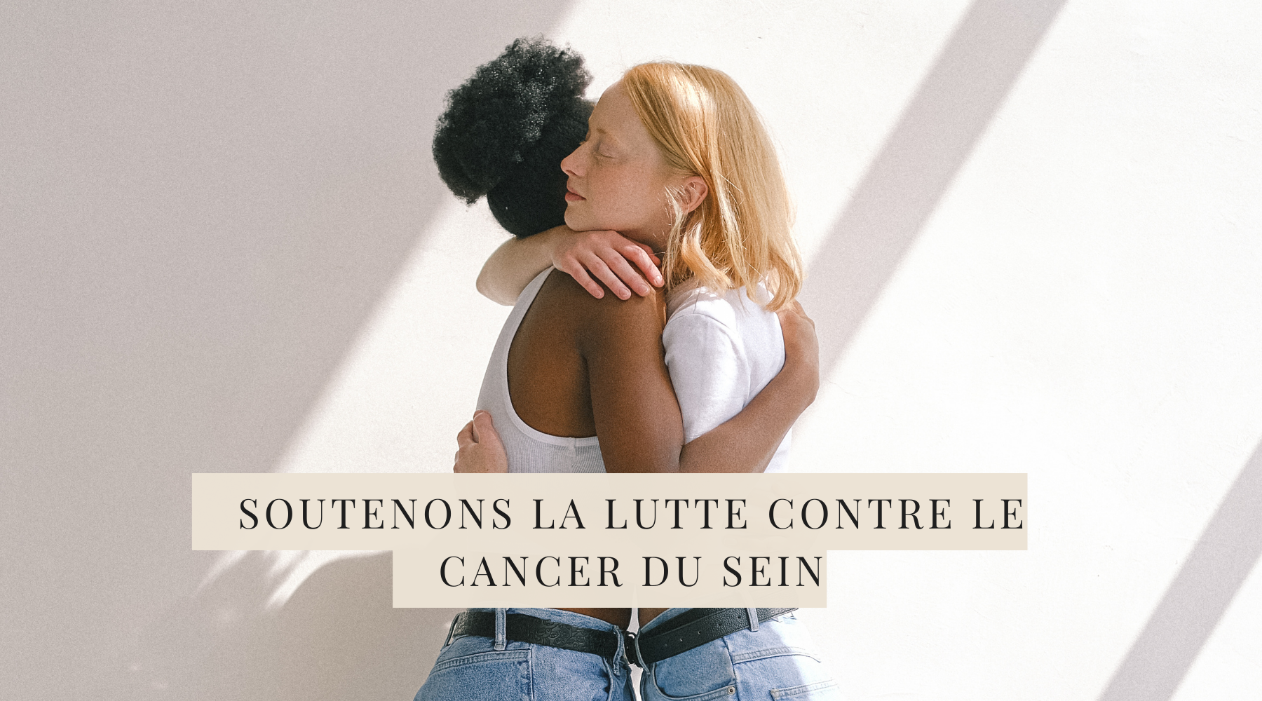 Soutenons la lutte contre le cancer du sein