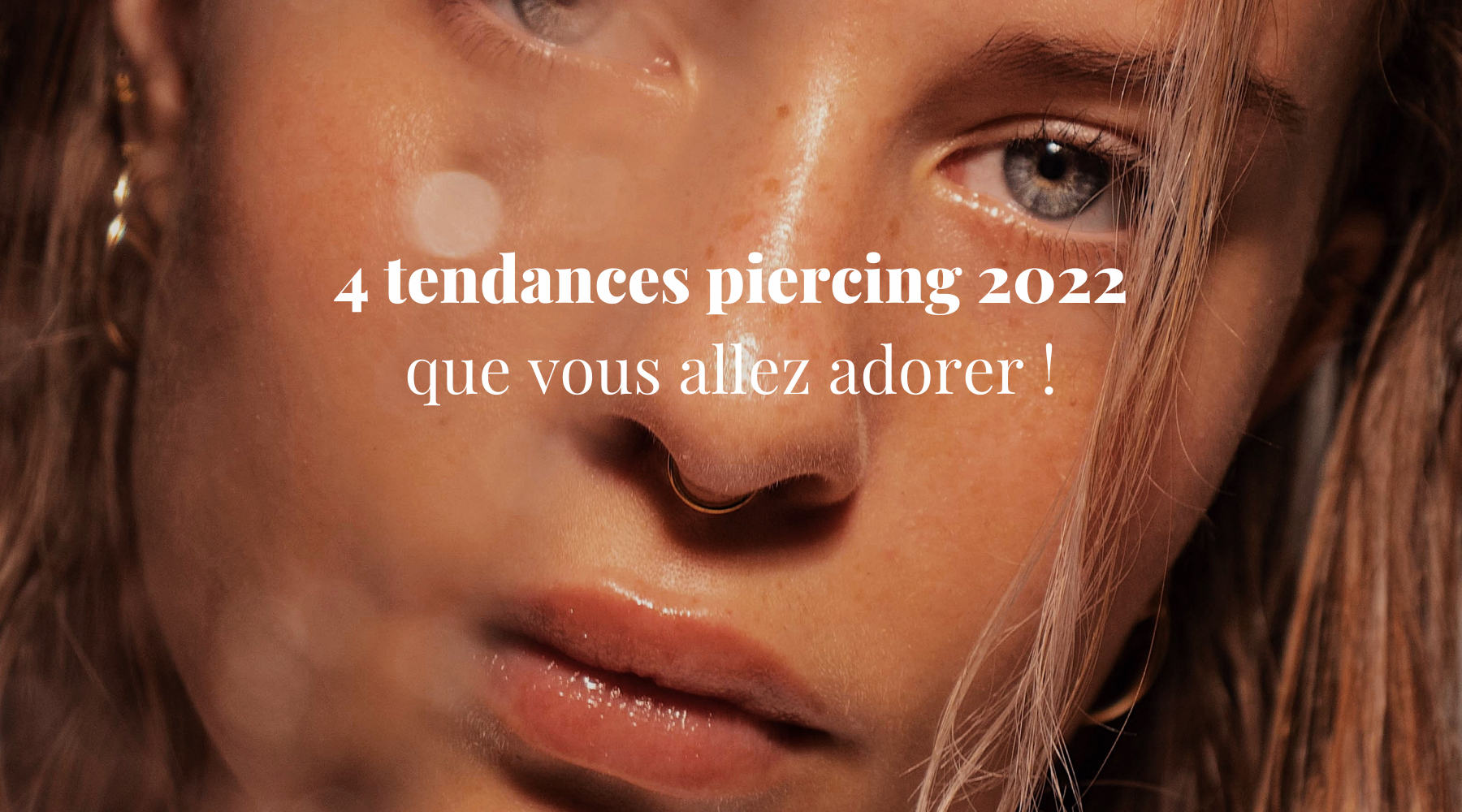 4 Tendances 2022 pour le piercing - Obsidian