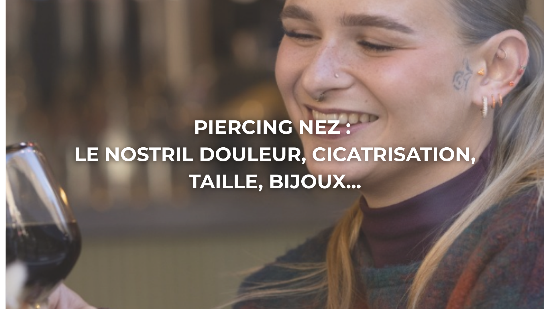 Piercing Nez : Le Nostril douleur, cicatrisation, taille, bijoux...