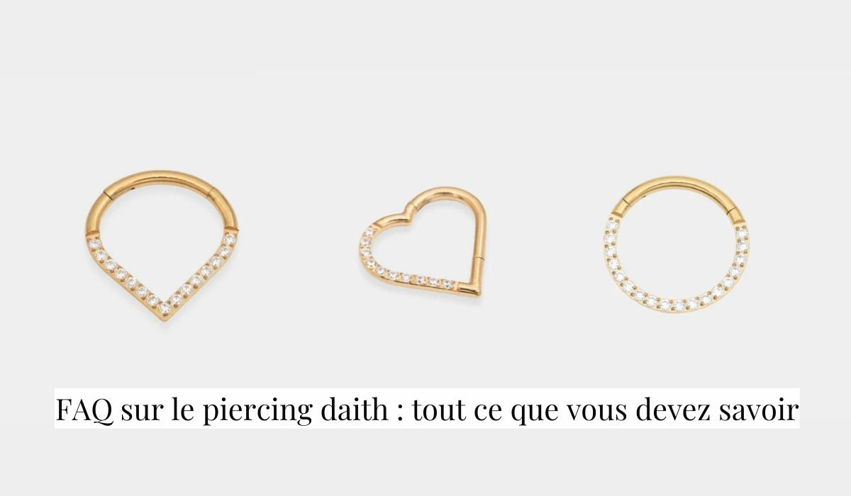 FAQ sur le piercing daith : tout ce que vous devez savoir