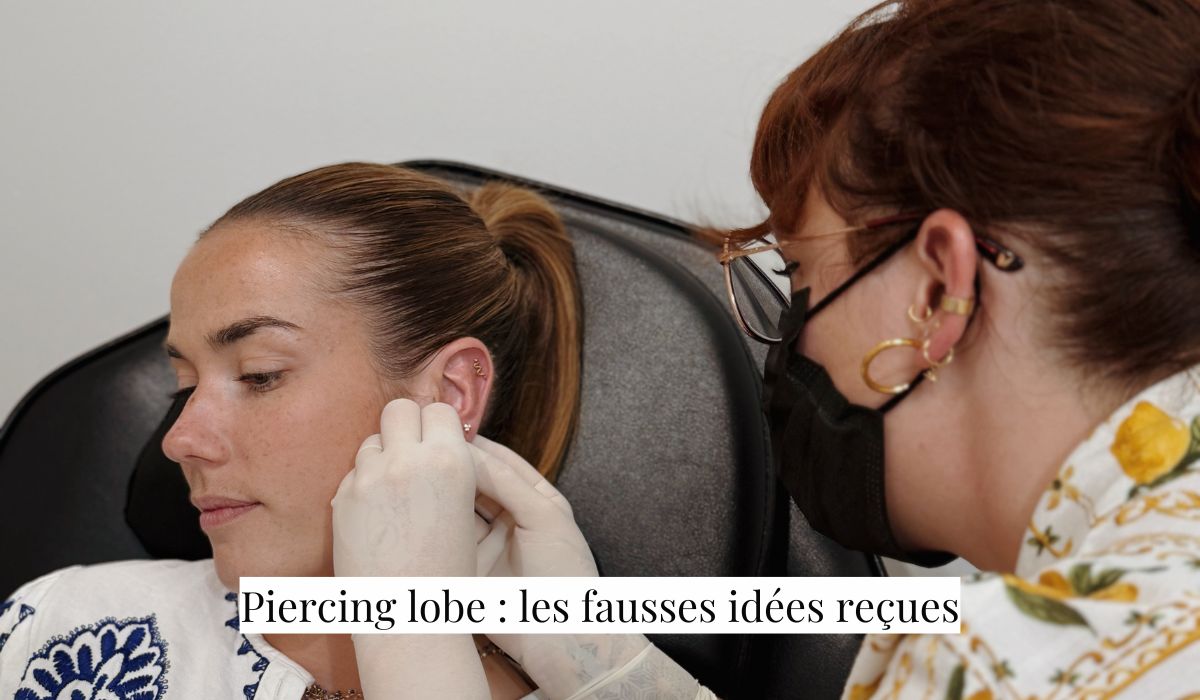Piercing lobe : les fausses idées reçues